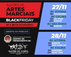 Aulão de Artes Marciais BLACK FRIDAY RC